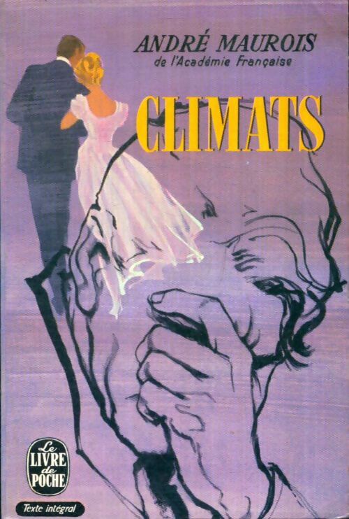 Livrenpoche : Climats - André Maurois - Livre