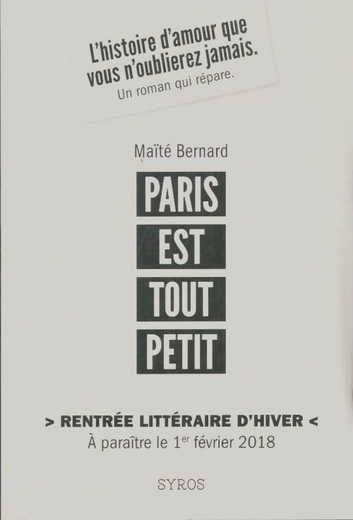Livrenpoche : Paris est tout petit - Maïté Bernard - Livre