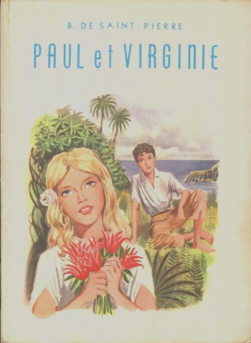 Livrenpoche : Paul et virginie - J. H. Bernardin De Saint Pierre - Livre