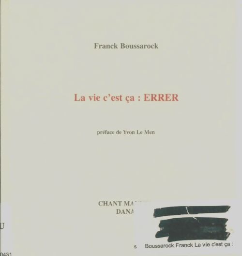 Livrenpoche : Vie c'est ca : Errer - Franck Boussarock - Livre