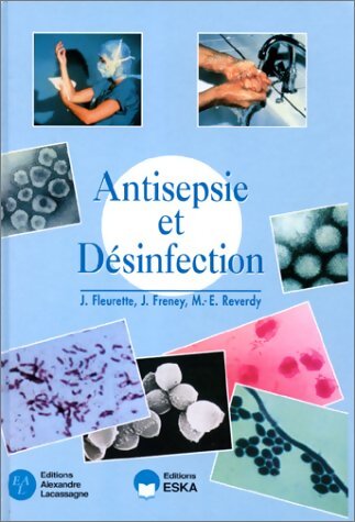 Livrenpoche : Antisepsie et désinfection - J. Fleurette - Livre