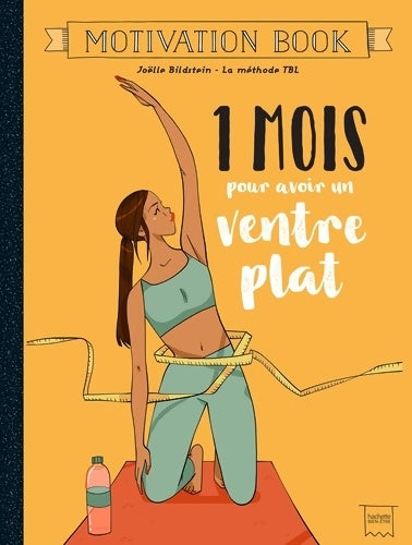 Livrenpoche : 1 mois pour avoir un ventre plat - Joëlle Bildstein - Livre