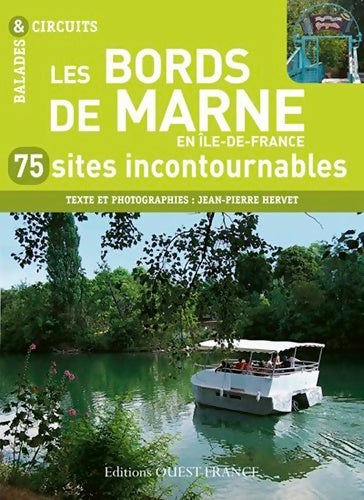 Livrenpoche : Les Bords de Marne en Ile-de-France - Jean-Pierre Hervet - Livre