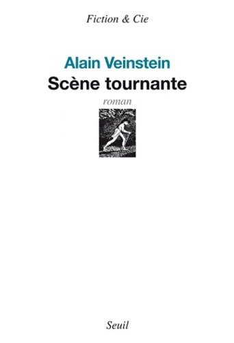 Livrenpoche : Scène tournante - Alain Veinstein - Livre