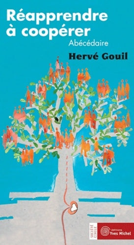Livrenpoche : Réapprendre à coopérer : Abécédaire - Hervé Gouil - Livre