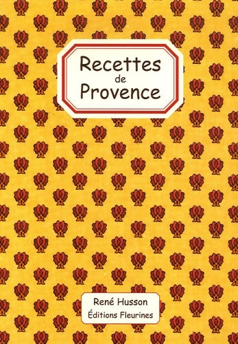 Livrenpoche : Recettes de Provence - René Husson - Livre