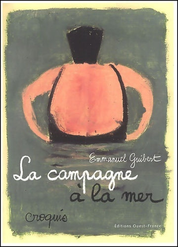 Livrenpoche : La Campagne à la mer - Emmanuel Guibert - Livre