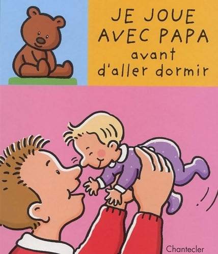 Livrenpoche : Je joue avec papa avant d'aller dormir - Collectif - Livre
