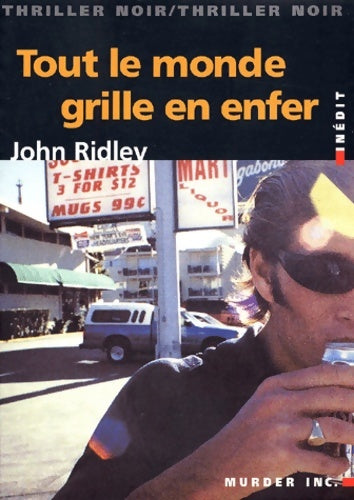 Livrenpoche : Tout le monde grille en enfer - John Ridley - Livre