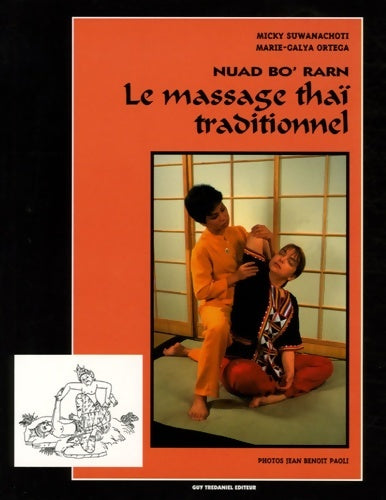 Livrenpoche : Nuad bo' rarn : Le Massage thaï traditionnel - Micky Suwanachoti - Livre
