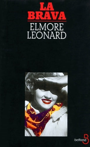 Livrenpoche : La Brava - Elmore Leonard - Livre