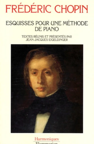 Livrenpoche : Esquisses pour une méthode de piano - Frédéric Chopin - Livre