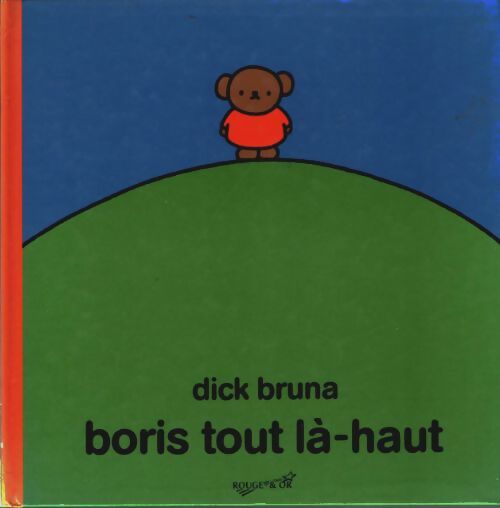 Livrenpoche : Boris tout la-haut - Bruna - Livre