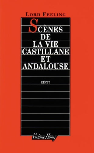 Livrenpoche : Scènes de la vie castillane et andalouse - Lord Lord Feeling - Livre