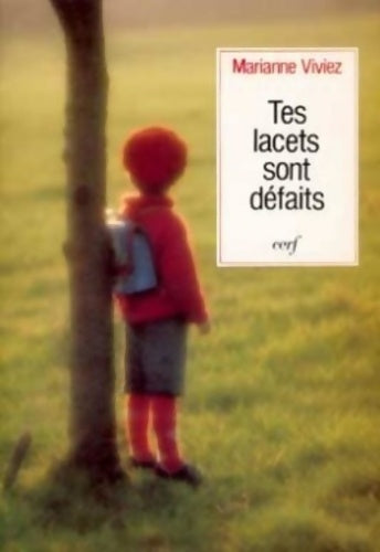 Livrenpoche : Tes lacets sont défaits - Marianne Viviez - Livre