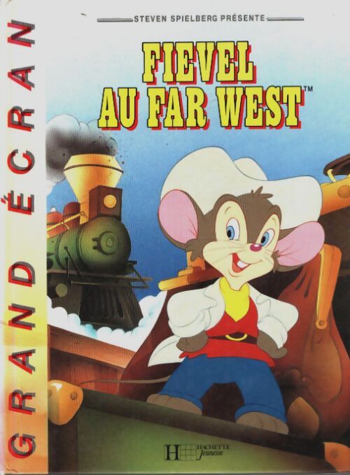 Livrenpoche : Fievel au far west - Steven Spielberg - Livre