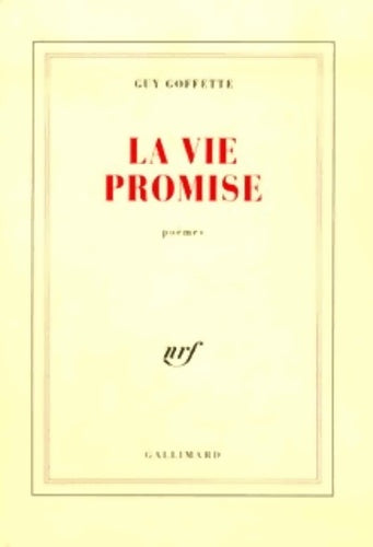 Livrenpoche : La vie promise - Guy Goffette - Livre