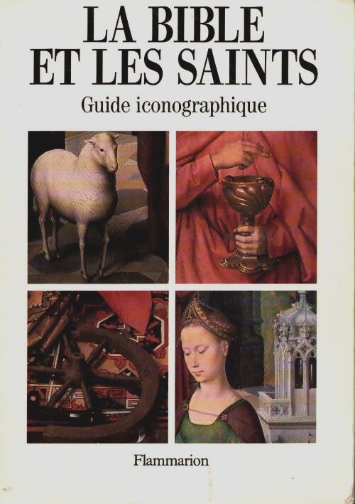 Livrenpoche : Bible et les saints - guide iconographique - Gaston Duchet-Suchaux - Livre