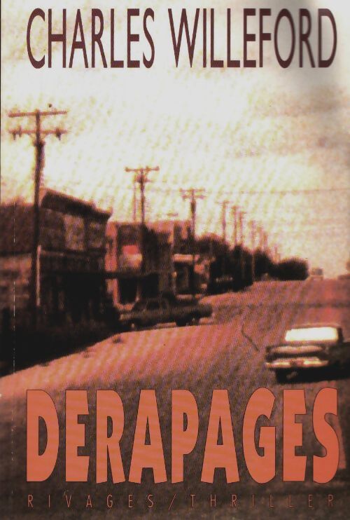 Livrenpoche : Dérapages - Charles Willeford - Livre