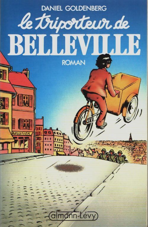 Livrenpoche : Le triporteur de Belleville - Daniel Goldenberg - Livre