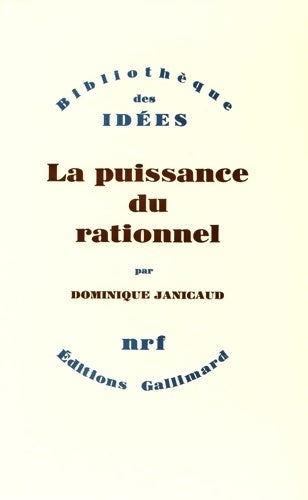 Livrenpoche : La Puissance du rationnel - Dominique Janicaud - Livre