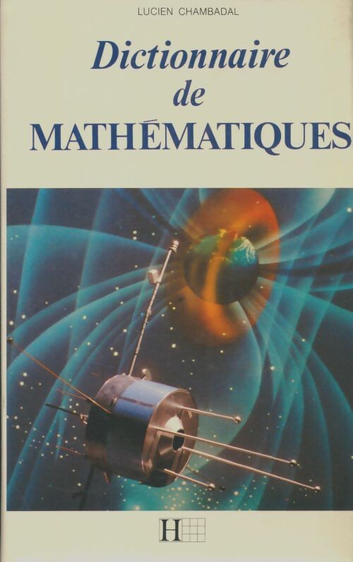 Livrenpoche : Dictionnaire de mathématiques - Lucien Chambadal - Livre