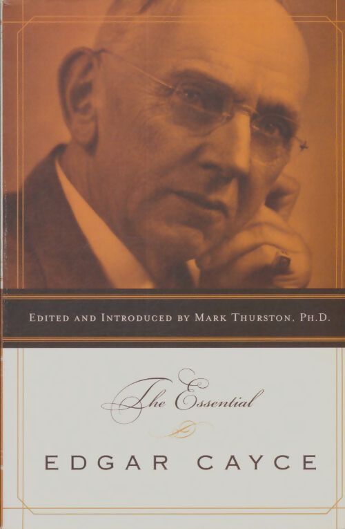 Livrenpoche : The essential Edgar Cayce - Mark Thurston - Livre