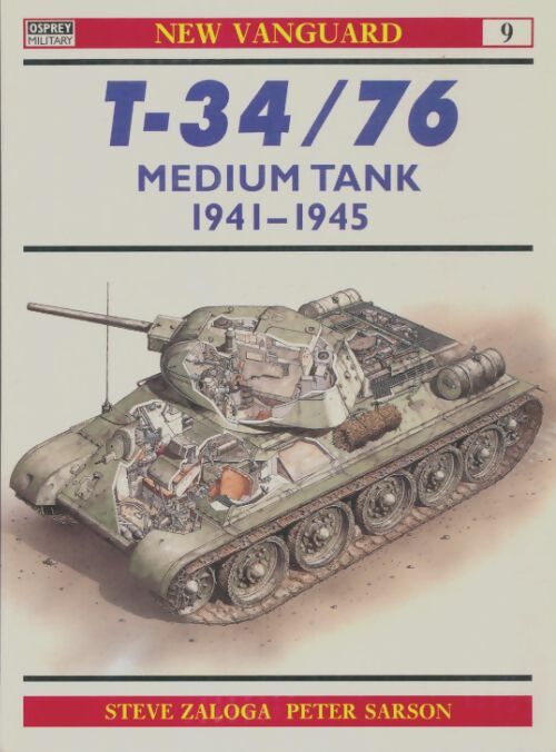 Livrenpoche : T-34/76 medium tank 1941-45 - Steven J. Zaloga - Livre