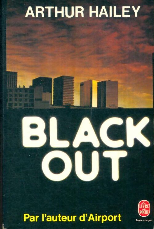 Livrenpoche : Black out - Arthur Hailey - Livre