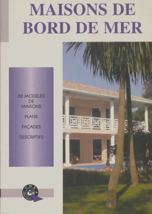 Livrenpoche : Maisons de bord de mer - Michel Matana - Livre
