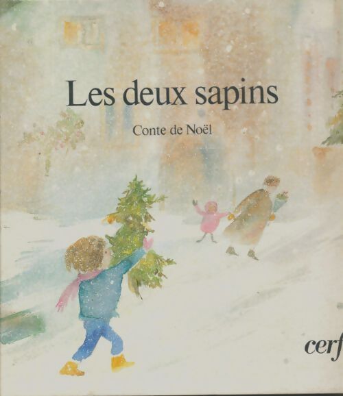 Livrenpoche : Les deux sapins - Michelle Daufresne - Livre