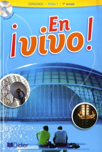 Livrenpoche : En vivo palier 1 1re année - Véronique Bonnet - Livre