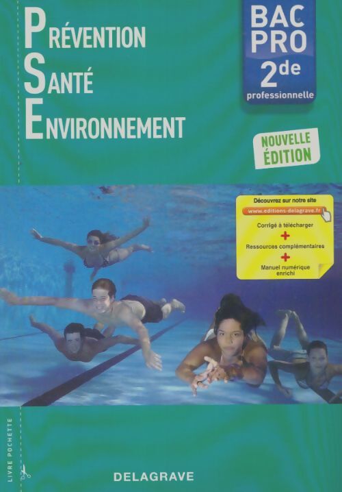 Livrenpoche : Prévention santé environnement seconde BAC Pro - Collectif - Livre