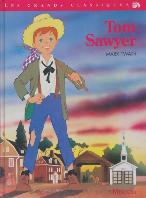 Livrenpoche : Tom Sawyer - Mark Twain - Livre