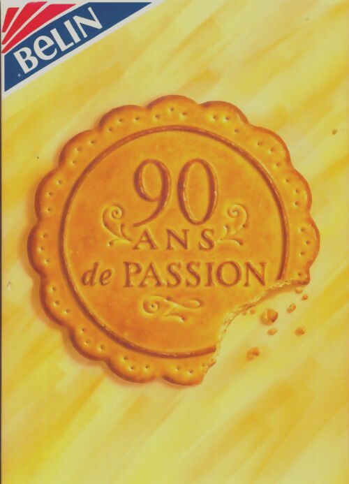 Livrenpoche : Belin 90 ans de passion - Collectif - Livre