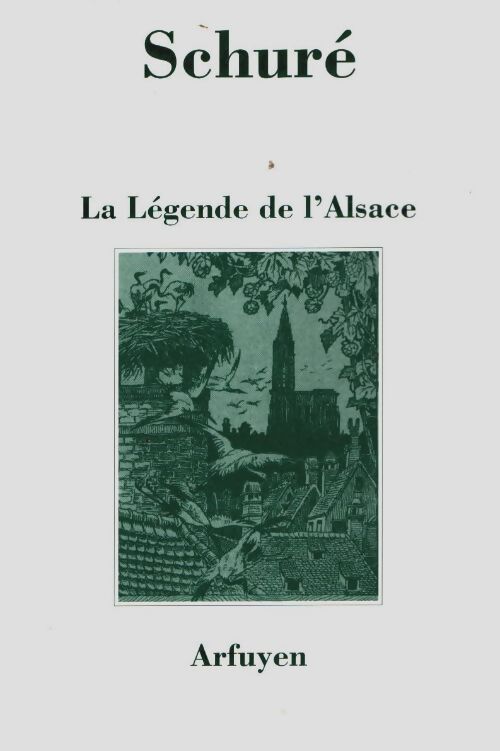 Livrenpoche : La légende de l'Alsace - Schuré - Livre