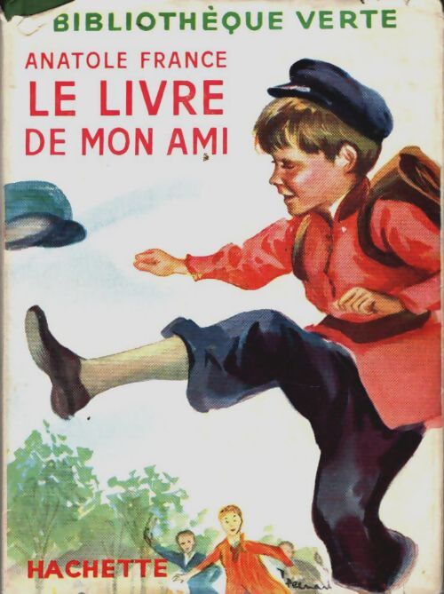 Livrenpoche : Le livre de mon ami - Anatole France - Livre