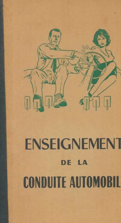 Livrenpoche : Enseignement de la conduite automobile - J.M Moreau - Livre
