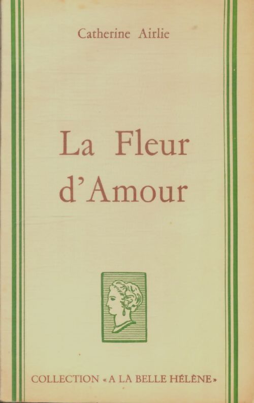 Livrenpoche : La fleur d'amour - Catherine Airlie - Livre