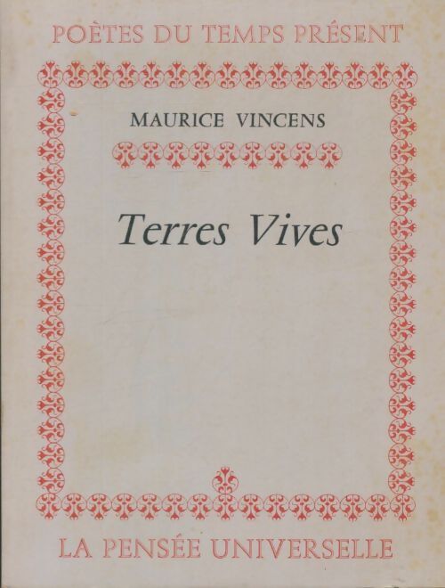 Livrenpoche : Terres vives - Maurice Vincens - Livre