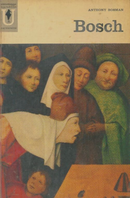 Livrenpoche : Jérôme Bosch - Anthony Bosman - Livre