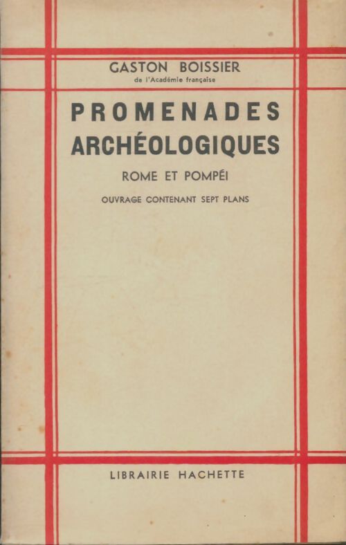 Livrenpoche : Promenades archéologiques. Rome et Pompéi - Gaston Boissier - Livre
