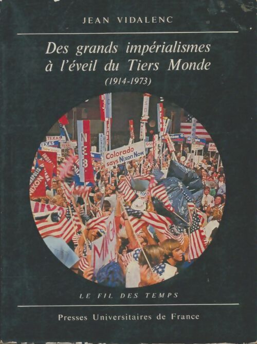 Livrenpoche : Des grands impérialismes à l'éveil du tiers monde 1914-1973 - Jean Vidalenc - Livre