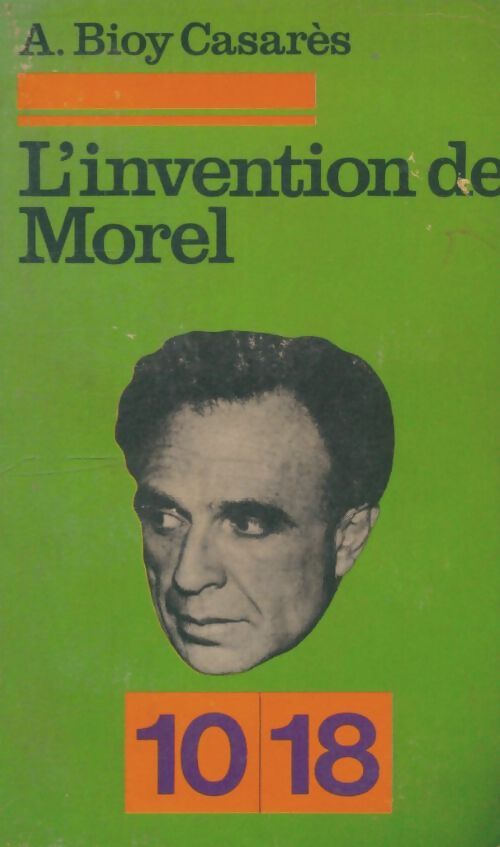 Livrenpoche : L'invention de Morel - Adolfo Bioy Casares - Livre