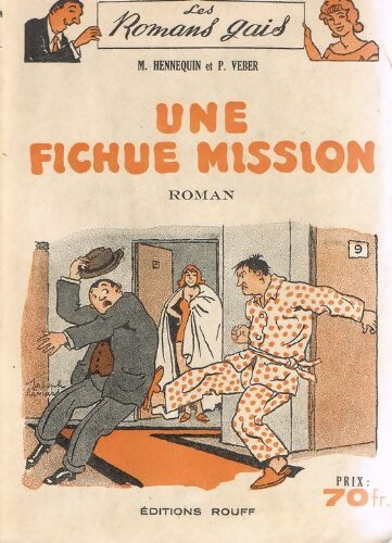 Livrenpoche : Une fichue mission - Pierre Veber - Livre