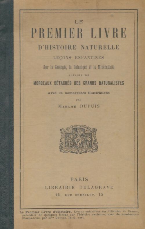 Livrenpoche : Le premier livre d'histoire naturelle - Madame Dupuis - Livre