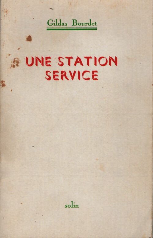 Livrenpoche : Une station service - Gildas Bourdet - Livre