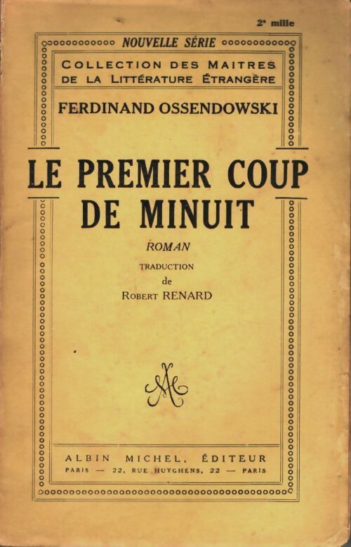 Livrenpoche : Le premier coup de minuit - Ferdynand Ossendowski - Livre