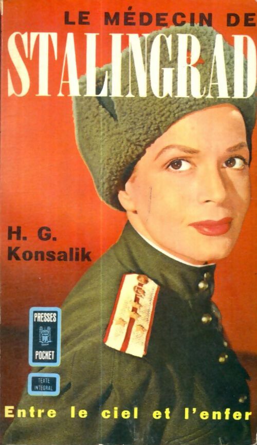 Livrenpoche : Le médecin de Stalingrad - Heinz G. Konsalik - Livre