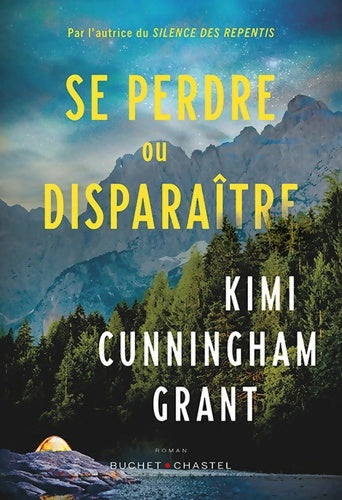 Livrenpoche : Se perdre ou disparaitre - Kimi Cunningham Grant - Livre